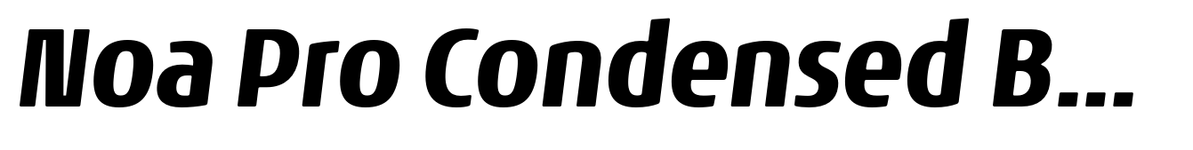 Noa Pro Condensed Bold Oblique